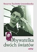 Okładka: Rosanna Tocchetto Lewandowska - Obywatelka dwóch światów