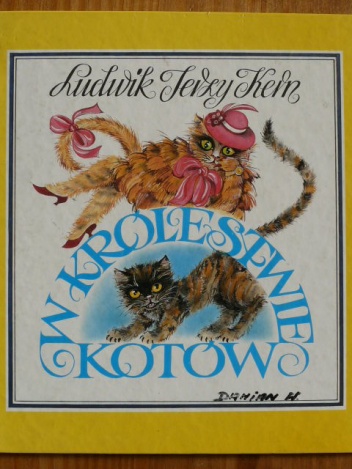 Okładka: Ludwik Jerzy Kern - W Królestwie Kotów