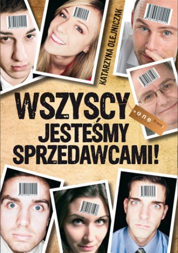 Okładka: Katarzyna Olejniczak - Wszyscy jesteśmy sprzedawcami!