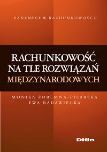 Okładka: Ewa Radawiecka - Rachunkowość na tle rozwiązań międzynarodowych