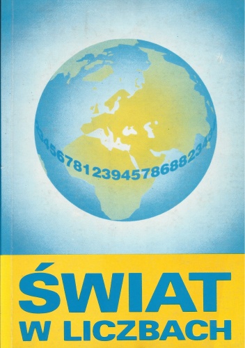 Okładka: Jan Kądziołka - Świat w liczbach 1994/1995