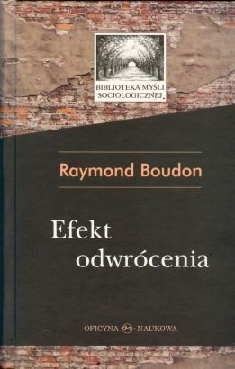 Okładka: Raymond Boudon - Efekt odwrócenia