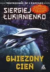 Okładka: Siergiej Łukjanienko - Gwiezdny cień