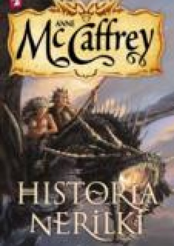 Okładka: Anne McCaffrey - Historia Nerilki