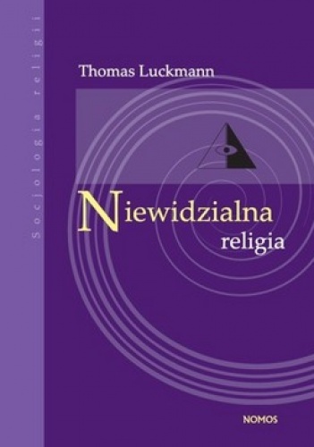 Okładka: Thomas Luckmann - Niewidzialna religia