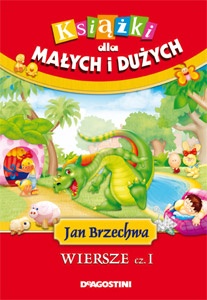 Okładka: Jan Brzechwa - Jan Brzechwa. Wiersze cz.1