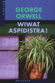 Okładka: George Orwell - Wiwat aspidistra!