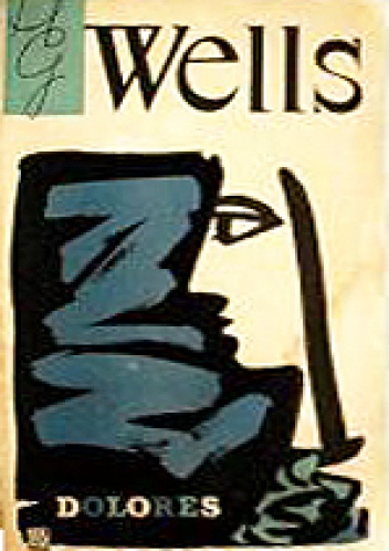 Okładka: Herbert George Wells - Dolores
