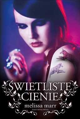 Okładka: Melissa Marr - Świetliste cienie