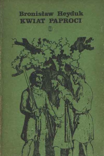 Okładka: Bronisław Heyduk - Kwiat paproci