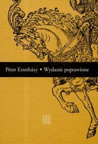 Okładka: Péter Esterházy - Wydanie poprawione