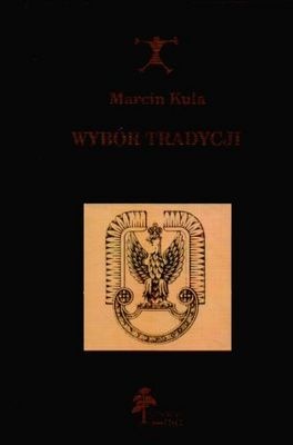 Okładka: Marcin Kula - Wybór tradycji