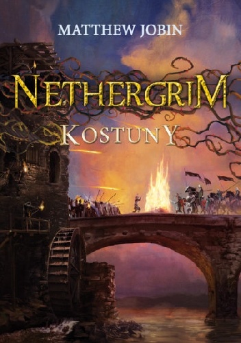 Okładka: Matthew Jobin - Nethergrim. Kostuny