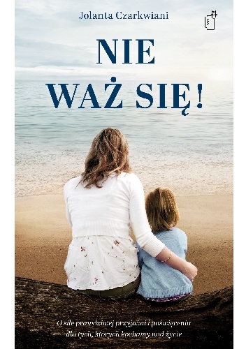Okładka: Jolanta Czarkwiani - Nie waż się
