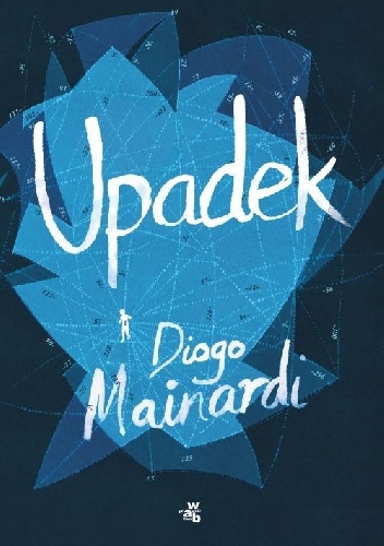Okładka: Diogo Mainardi - Upadek