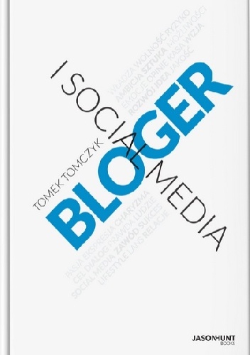 Okładka: Tomek Tomczyk - Bloger i social media