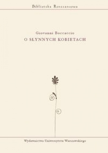 Giovanni Boccaccio - O słynnych kobietach