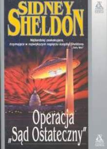 Okładka: Sidney Sheldon - Operacja "Sąd Ostateczny"