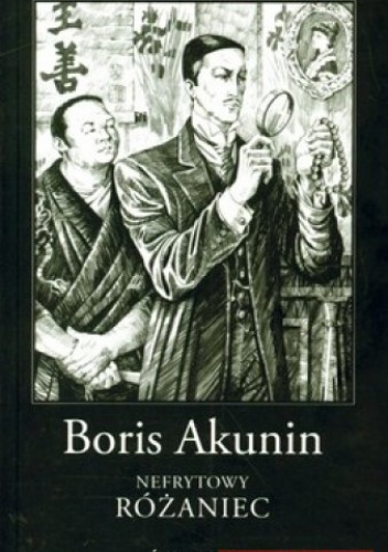 Okładka: Boris Akunin - Nefrytowy różaniec