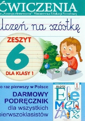 Okładka: Anna Wiśniewska - Uczeń na szóstkę. Zeszyt 6 dla klasy 1. Ćwiczenia