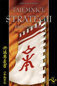 Okładka:  Kansuke Yamamoto - Tajemnice strategii - Kansuke Yamamoto