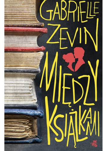 Okładka: Gabrielle Zevin - Między książkami