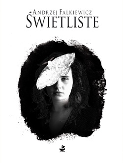 Okładka: Andrzej Falkiewicz - Świetliste