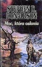 Okładka: Stephen R. Donaldson - Moc, która osłania