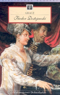 Okładka: Fiodor Dostojewski - Gracz
