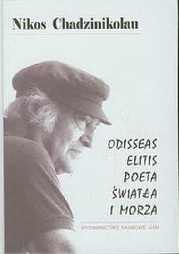 Okładka: Nikos Chadzinikolau - Odisseas Elitis. Poeta światła i morza