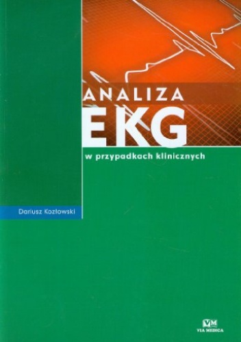 Okładka: Dariusz Kozłowski - Analiza EKG w przypadkach klinicznych