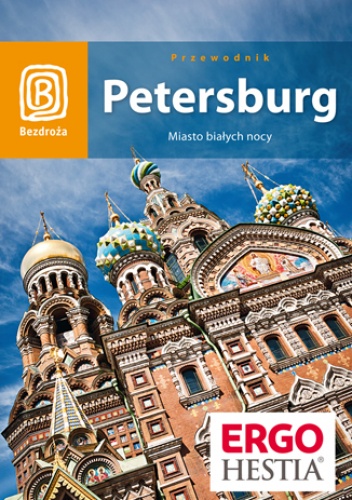 Okładka: Eliza Małek - Petersburg. Miasto białych nocy. Wydanie 5