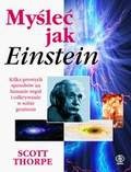 Okładka: Scott Thorpe - Myśleć jak Einstein