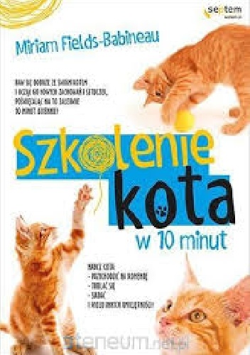 Okładka:  - Szkolenie kota w 10 minut
