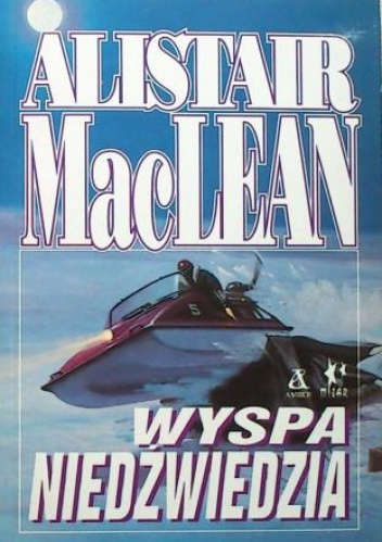Okładka: Alistair MacLean - Wyspa Niedźwiedzia