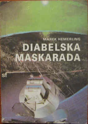 Okładka: Marek Hemerling - Diabelska maskarada