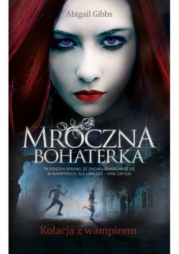 Okładka: Abigail Anne Gibbs - Kolacja z wampirem