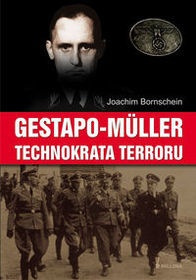 Okładka: Joachim Bornschein - Gestapo Muller. Technokrata Terroru