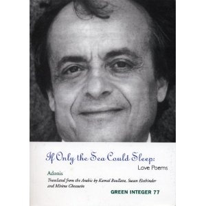 Okładka:  Adonis - If Only the Sea Could Sleep: Love Poems