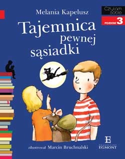 Okładka: Melania Kapelusz - Tajemnica pewnej sąsiadki