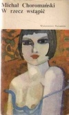 Okładka: Michał Choromański - W rzecz wstąpić