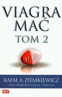 Okładka: Rafał A. Ziemkiewicz - Viagra mać. Tom II