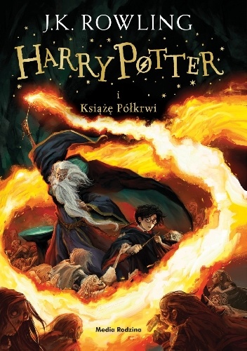 Okładka: Joanne Kathleen Rowling - Harry Potter i Książę Półkrwi