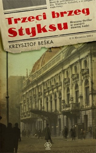 Okładka: Krzysztof Beśka - Trzeci brzeg Styksu