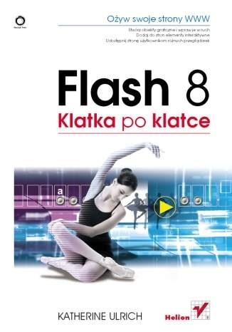 Okładka: Katherine Ulrich - Flash 8. Klatka po klatce
