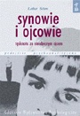 Okładka: Lothar Schon - Synowie i ojcowie. Tęsknota za nieobecnym ojcem