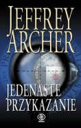 Okładka: Jeffrey Archer - Jedenaste przykazanie