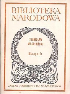 Okładka: Stanisław Wyspiański - Akropolis