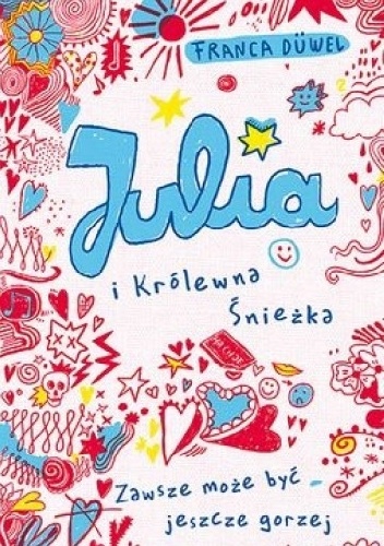 Okładka: Franca Duvel - Julia i Królewna Śnieżka