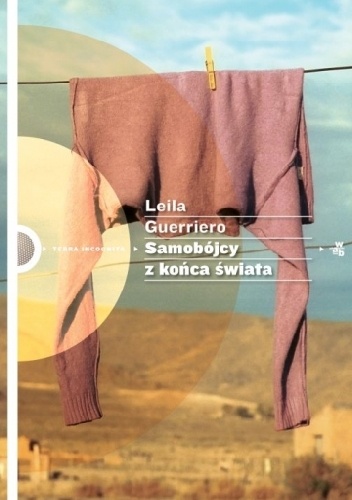 Okładka: Leila Guerriero - Samobójcy z końca świata